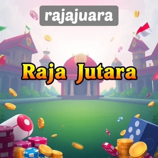 Mengenal Rajajuara Situs Game Terpercaya di Indonesia